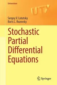 Buy Stochastic Partial Differential Equations (Universitext) by Lototsky Sergey V | Springer Nature | Hardcover | 1st Edition | Mathematics & Statistics — BookShops.in