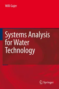 Buy Systems Analysis for Water Technology by Willi Gujer | Springer Hardcover | Civil Engineering Textbook — BookShops.in