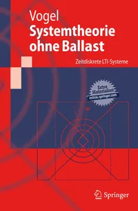 Buy Systemtheorie ohne Ballast: Zeitdiskrete LTI-Systeme (Springer-Lehrbuch) by Peter Vogel | German Paperback | 2011 Edition — BookShops.in
