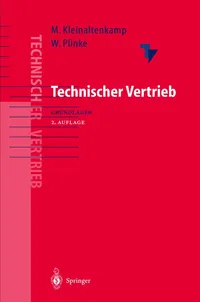 Buy Technischer Vertrieb: Grundlagen des Business-to-Business Marketing by Michael Kleinaltenkamp & Wulff Plinke – Springer-Verlag German Hardcover — BookShops.in