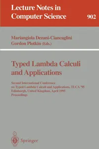 Buy Typed Lambda Calculi and Applications: TLCA '95 Conference Proceedings by Dezani-Ciancaglini & Plotkin | Springer-Verlag | Paperback | 1995 Edition — BookShops.in