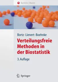 Buy Verteilungsfreie Methoden in Der Biostatistik (Springer-lehrbuch) by Jürgen Bortz, Gustav A. Lienert, Klaus Boehnke – Springer Nature German Hardcover 3rd Edition Biostatistics Textbook — BookShops.in