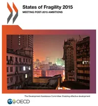 Buy States of Fragility 2015: Meeting Post-2015 Ambitions by OECD | Hardcover | English | Organization for Economic Co-operation and Development | Economics & Development Growth Book — BookShops.in