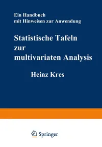 Buy Statistische Tafeln zur multivariaten Analysis: Ein Handbuch mit Hinweisen zur Anwendung by H. Kres | Springer-Verlag | German Hardcover | 1975 Edition | Statistics Reference — BookShops.in