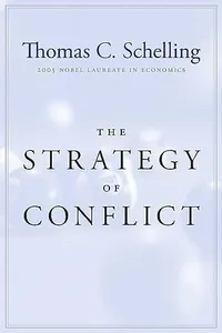Buy Strategy of Conflict by Thomas C. Schelling | Harvard University Press | Hardcover | 2nd Edition | Business & Economics Book — BookShops.in