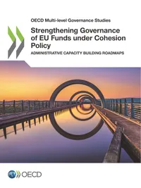 Buy Strengthening Governance of EU Funds Under Cohesion Policy: Administrative Capacity Building Roadmaps by OECD | Hardcover | English | Organization for Economic Co-operation and Development | Political Science Public Policy Book — BookShops.in