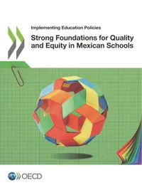 Buy Strong Foundations for Quality and Equity in Mexican Schools by OECD | Hardcover | Organization for Economic Co-operation and Development | English | Higher Education Textbooks | Bookshops.in — BookShops.in