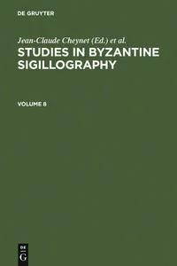 Buy Studies in Byzantine Sigillography Volume 8 by Jean-Claude Cheynet and Claudia Sode | De Gruyter | Hardcover | English | History Textbook — BookShops.in