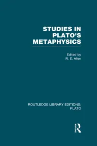 Buy Studies in Plato's Metaphysics by R. E. Allen (Routledge, 2012) – Hardcover Philosophy Book on Theory of Forms & Later Dialogues — BookShops.in