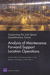 Buy Supporting Air And Space Expeditionary Forces: Analysis Of Maintenance Forward Support Location Operations by Rand Corporation, David George, Robert S. Tripp – Hardcover – Military Sciences Textbook – Bookshops.in — BookShops.in