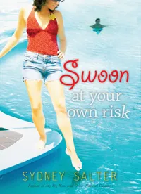 Buy Swoon at Your Own Risk by Sydney Salter | Clarion Books | Hardcover | English | Teen & Young Adult Romance Fiction — BookShops.in