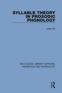 Buy Syllable Theory in Prosodic Phonology by Junko Itô | Routledge | Hardcover | 1st Edition | Higher Education Textbooks in Language & Linguistics — BookShops.in