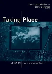 Buy Taking Place (English, John David Rhodes) — BookShops.in
