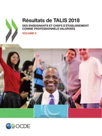 Buy Talis Resultats de Talis 2018 (Volume II) Des Enseignants Et Chefs d'Etablissement Comme Professionnels Valorises by OECD | Hardcover | French | 9789264465503 | Business Communication — BookShops.in