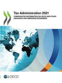 Buy Tax Administration 2021: Comparative Information on OECD and Other Advanced and Emerging Economies by OECD | Hardcover | English | 9789264870765 | Bookshops.in — BookShops.in