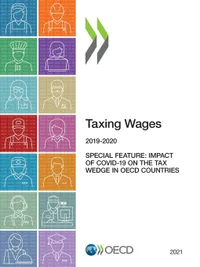Buy Taxing Wages 2021: 2019-2020 by OECD | Hardcover | Business & Economics Analysis | Organization for Economic Co-operation and Development — BookShops.in