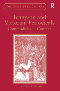 Buy Tennyson and Victorian Periodicals: Commodities in Context by Kathryn Ledbetter | Hardcover | 1st Edition | Ashgate Pub Co | English Literature Academic Text — BookShops.in
