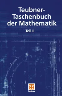 Buy Teubner-Taschenbuch der Mathematik Teil II by Günter Grosche, Viktor Ziegler, Eberhard Zeidler | Springer-Verlag | German Hardcover | 9783322901927 — BookShops.in
