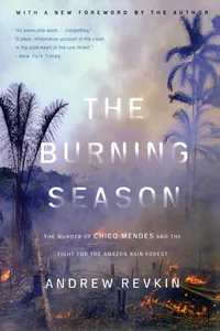 Buy Burning Season: The Murder of Chico Mendes and the Fight for the Amazon Rain Forest by Andrew Revkin - Island Pr - Hardcover - English - 9781559630894 — BookShops.in