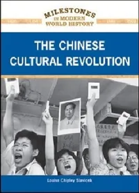 Buy The Chinese Cultural Revolution by Louise Chipley Slavicek | Chelsea House Pub | English | Paperback | 9781604132786 | Teen & Young Adult History — BookShops.in