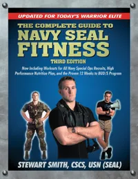 Buy The Complete Guide to Navy Seal Fitness, Third Edition by Stewart Smith | Hatherleigh Press | English | Hardcover | Sports & Training Book — BookShops.in