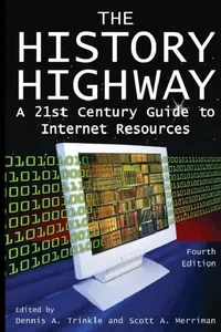 Buy The History Highway (English, Dennis A. Trinkle | Dorothy Auchter | Scott A. Merriman) — BookShops.in