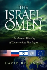 Buy The Israel Omen by David Brennan | Teknon Publishing | English Paperback | 9780578033709 | Christian Fiction for Children — BookShops.in