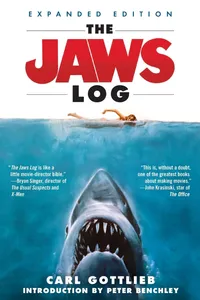 Buy The Jaws Log by Carl Gottlieb | Dey Street Books | Hardcover | English | Expanded Anniversary Edition | Film History & Making of Jaws Book — BookShops.in