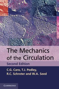 Buy Mechanics of the Circulation by C. G. Caro, T. J. Pedley, R. C. Schroter | Cambridge University Press | English | Paperback | 2nd Edition — BookShops.in