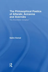 Buy The Philosophical Poetics of Alfarabi, Avicenna and Averroes by Salim Kemal | Routledge Hardcover | Literary Theory & Criticism — BookShops.in