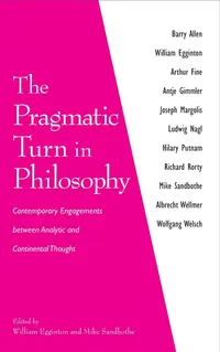 Buy The Pragmatic Turn in Philosophy: Contemporary Engagements between Analytic and Continental Thought by William Egginton | Mike Sandbothe | SUNY Press | Hardcover | 2004 | Humanities Philosophy — BookShops.in