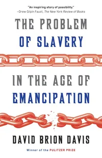Buy The Problem of Slavery in the Age of Emancipation by David Brion Davis | Vintage | Hardcover | History | United States | 9780307389695 — BookShops.in