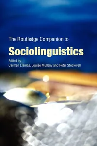 Buy The Routledge Companion to Sociolinguistics by Carmen Llamas, Louise Mullany, Peter Stockwell | Routledge | English | Paperback | 1st Edition — BookShops.in