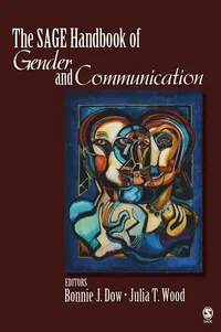Buy The SAGE Handbook of Gender and Communication | Bonnie J. Dow, Julia T. Wood | Hardcover | SAGE Publications Inc | English | 1st Edition | Reference & Communication — BookShops.in