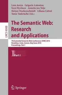 Buy The Semantic Web (English, Lora Aroyo | Grigoris Antoniou | Eero Hyvönen) — BookShops.in