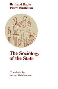 Buy The Sociology of the State by Bertrand Badie and Pierre Birnbaum | Univ of Chicago Pr | Hardcover | Political Science | Government and Sociology — BookShops.in