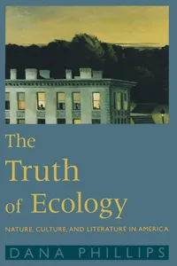 Buy The Truth of Ecology: Nature, Culture, and Literature in America by Dana Phillips - Oxford Univ Pr, Hardcover, English, Higher Education Textbook — BookShops.in
