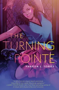 Buy The Turning Pointe by Vanessa L. Torres | Knopf Books for Young Readers | Hardcover | English | Teen & Young Adult Fiction about Dance, Family, and Identity in 1980s Minnesota — BookShops.in