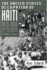 Buy The United States Occupation of Haiti, 1915-1934 by Hans Schmidt | Rutgers University Press | English Paperback Reprint | Political Science History Book — BookShops.in