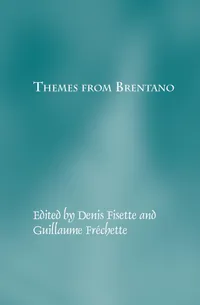 Buy Themes from Brentano (Studien Zur Österreichischen Philosophie) by Denis Fisette & Guillaume Fréchette - Brill, English, Paperback, 2013 — BookShops.in