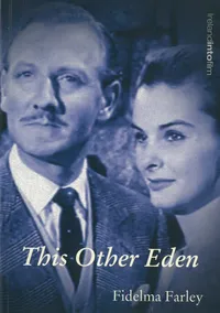 Buy This Other Eden (Ireland into Film) by Fidelma Farley - Cork University Press - English - Paperback - Buy Online at Bookshops.in — BookShops.in