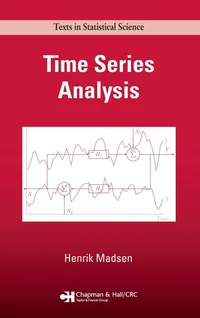 Buy Time Series Analysis by Henrik Madsen | Chapman & Hall | English | Paperback | 1st Edition | 2007 — BookShops.in