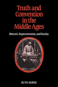 Buy Truth and Convention in the Middle Ages: Rhetoric, Representation and Reality by Ruth Morse | Cambridge University Press | Hardcover | English Literature Textbook — BookShops.in