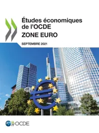 Buy Études Économiques de l'OCDE: Zone Euro 2021 by OECD | French Language Paperback | OECD Publishing | Government & Economics Textbook — BookShops.in