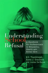 Buy Understanding School Refusal by M. S. Thambirajah, Karen J. Grandison, Louise De-Hayes | Jessica Kingsley Pub | Hardcover | 1st Edition | 2007 | Psychology & Education Guide — BookShops.in
