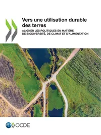 Buy Vers Une Utilisation Durable Des Terres by OECD | Hardcover | French Language | Economics & Development Book — BookShops.in