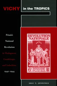 Buy Vichy in the Tropics: Pétain’s National Revolution in Madagascar, Guadeloupe, and Indochina, 1940-44 by Eric T. Jennings (Stanford University Press, English, Paperback, New Edition) — BookShops.in