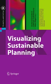 Buy Visualizing Sustainable Planning | Gerhard Steinebach, Subhrajit Guhathakurta, Hans Hagen | Springer | Hardcover | 2009 Edition | Urban & Regional Planning Visualization — BookShops.in