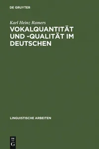 Buy Vokalquantität Und -qualität Im Deutschen by Karl Heinz Ramers | De Gruyter | German Language Linguistics | Paperback Reprint — BookShops.in