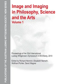 Buy Image and Wittgenstein: Volume 1 (Publications of the Austrian Ludwig Wittgenstein Society – New Series, 16) by Richard Heinrich, Elisabeth Nemeth, Wolfram Pichler | De Gruyter | Hardcover | 9783110330137 — BookShops.in
